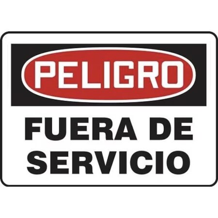 Accuform OSHA DANGER Safety Sign  OUT OF SHMEQT001XP SHMEQT001XP